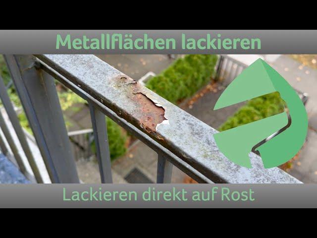 Metallflächen / Geländer lackieren / Direkt auf Rost #rost #maler #metall #lackschutz