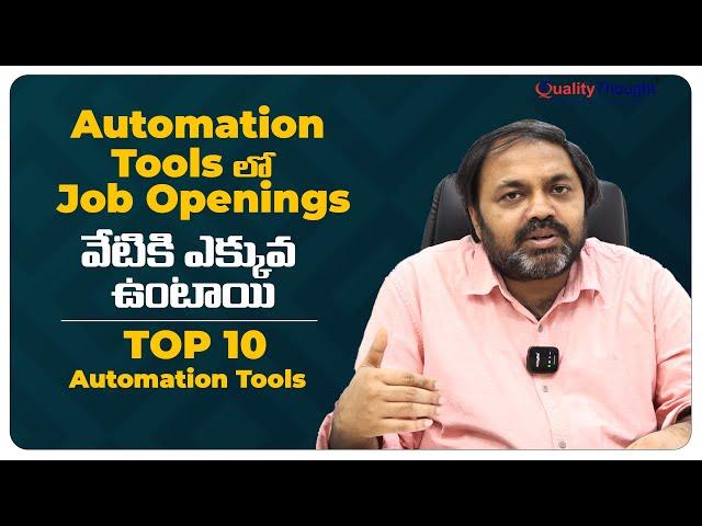 TOP 10 Automation Testing Tools | The Ultimate Guide to Automation Tools Job Openings