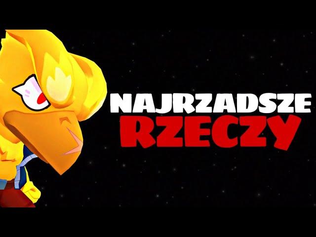 NAJRZADSZE RZECZY W BRAWL STARS!