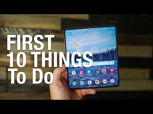 GALAXY Z FOLD 4: First 10 Things to Do!