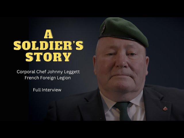 French Foreign Legion: A Soldiers Story