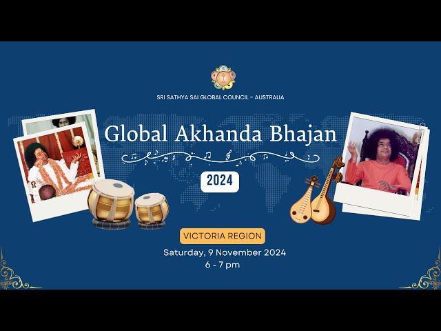  Opening Session - VICTORIA Global Akhanda Bhajans 2024 #srisathyasai #bhajans #GAB2024