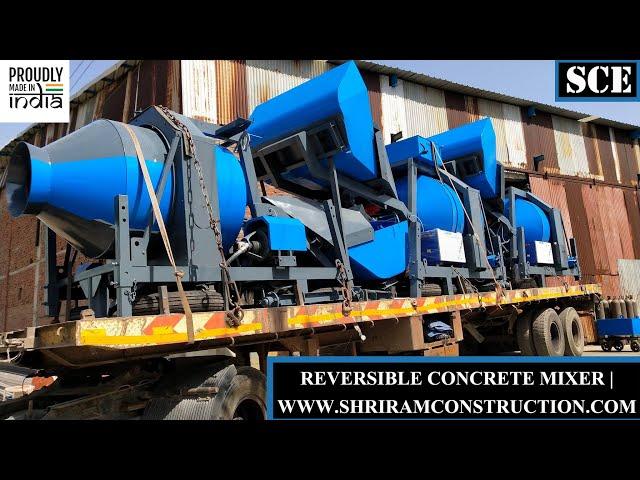 DIESEL REVERSIBLE CONCRETE DRUM MIXER | MINI CONCRETE BATCHING PLANT RM800 RM1050 RM1400 SHRIRAM