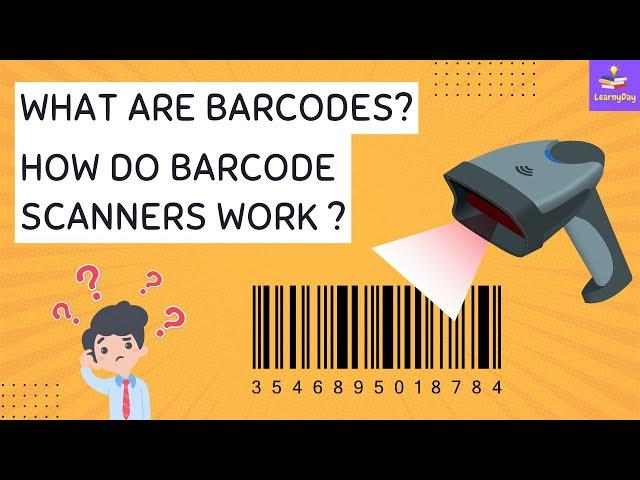 What Are Barcodes ? How Barcode Scanner Works ? | All About Barcode Scanning | LearnyDay |