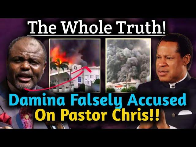 ABEL DAMINA FALSELY ACCUSED ON FIRE OUTBREAK IN CHRIST EMBASSY LAGOS || PASTOR CHRIS OYAKHILOME