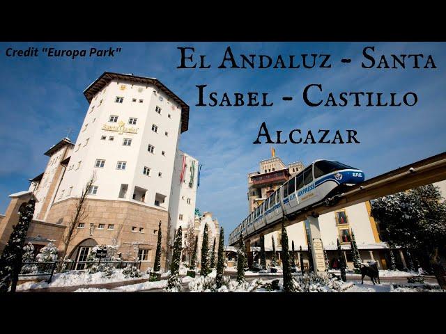 Europa Park Hotels - El Andaluz, Santa Isabel, Castillo Alcazar - Full Tour