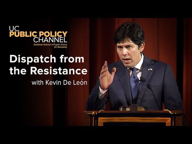 Dispatch from the Resistance with Kevin De León