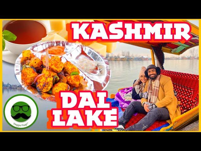 Dal Lake Food Tour Srinagar | Veggie Paaji Kashmir | #tashibharatbhraman