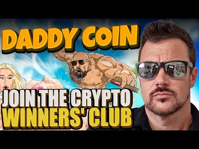 Daddy Coin | Is $DADDY the Smartest Investment You’ll Make?