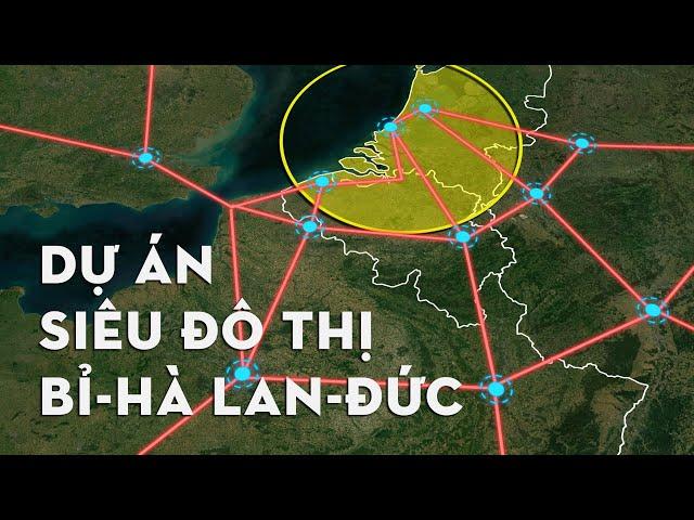 Tham Vọng Về Dự Án Siêu Đô Thị Sẽ Thay Đổi Cả Nền Kinh Tế Của Châu Âu