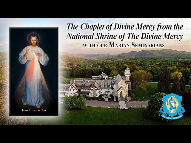 Sat., July 27 - Chaplet of the Divine Mercy from the National Shrine