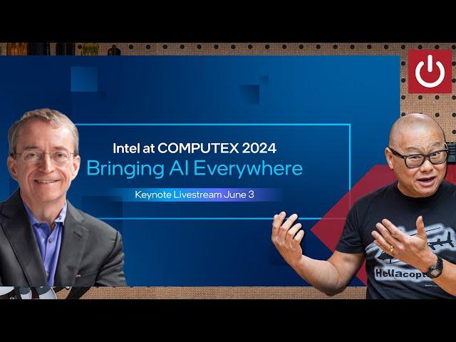 Intel Computex 2024 Keynote Commentary & Analysis