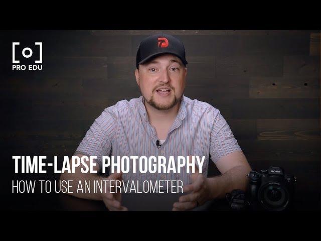 Time-Lapse Photography Tutorial: What Is an Intervalometer? With Drew Geraci & PRO EDU