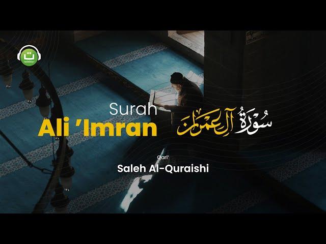 Tadabbur Surah Ali 'Imran || Saleh Al Quraishi | Tadabbur Daily