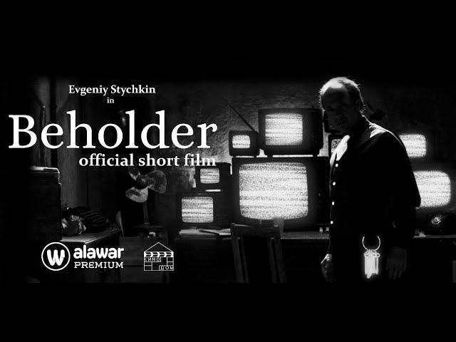 BEHOLDER. Official Short Film (2019) 4K