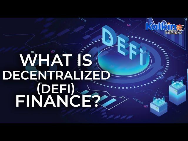 What is decentralized finance?