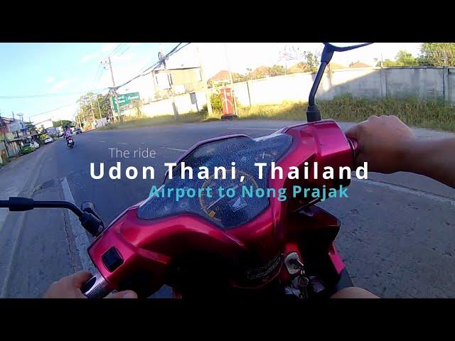 The ride - Udon Thani Airport to Nong Prajak