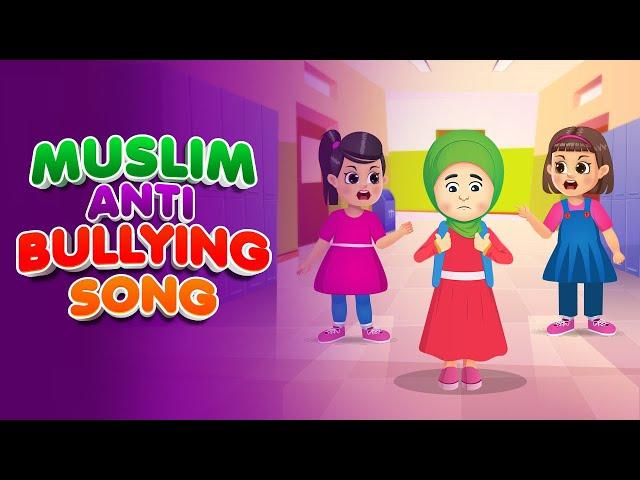 Muslim Anti-Bullying Song I Nasheed