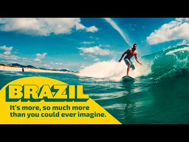 Visit Brazil. It’s more, so much more than you could ever imagine.