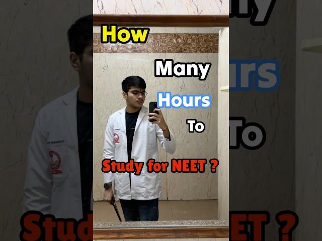 NEET crack krne ke liye kitni padhai!? #neet #mbbs #neet2025 #motivation #neetaspirant