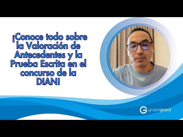 ¡Alcanza un excelente resultado en la Valoración de Antecedentes de la Convocatoria DIAN! 