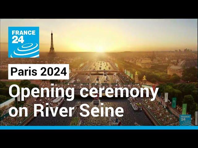 Paris to hold ‘most accessible’ opening ceremony of 2024 Olympics on River Seine • FRANCE 24