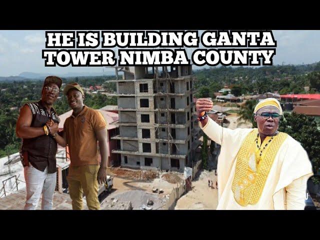 HE IS BUILDING GANTA'S FIRST TOWER IN NIMBA COUNTY LIBERIA WEST AFRICA