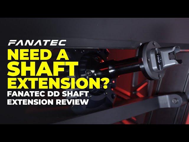 Would You Benefit From a Fanatec DD Shaft Extension? *Full Review*