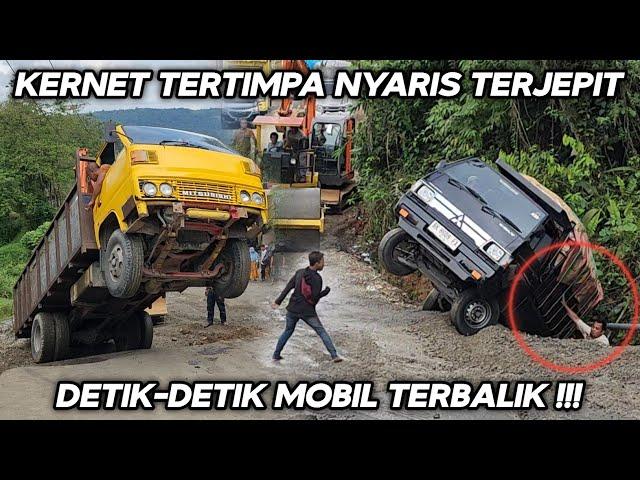 Kernet Tertimpa Nyaris Terjepit !!! DETIK-detik Mobil Terbalik Di Tanjakan Batu Jomba