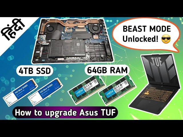 [Hindi] How to Upgrade ASUS TUF F17 Gaming Laptop | 64GB RAM & 4TB NVME SSD update DIY