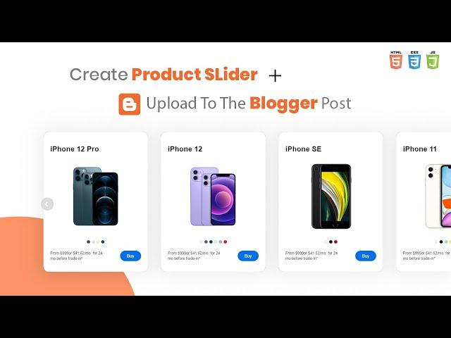 Learn How To Create A Product Slider And Upload To The Blogger Website - HTML Tutorial