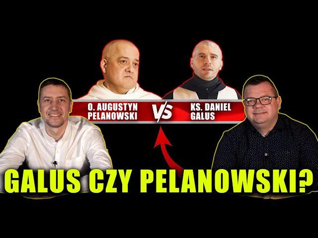 Czy fajny ksiądz to dobry ksiądz? Galus czy Pelanowski?