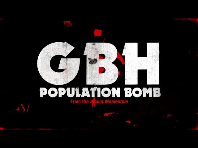 GBH - "Population Bomb" (Full Album Stream)