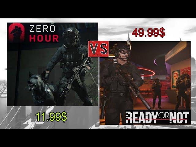 Ready Or Not vs Zero Hour - Detailed Comparison!