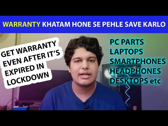 Increase your Products Warranty in Lockdown 2021 ! How to get free warranty after it's expired