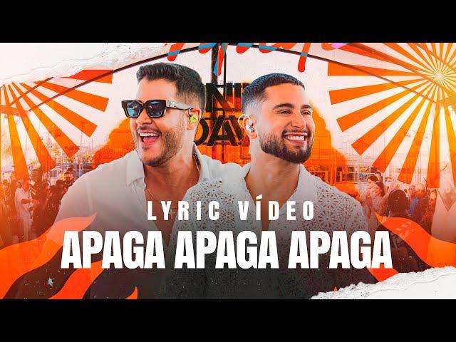 Danilo e Davi - Apaga Apaga Apaga (Lyric Video)