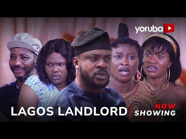 Lagos Landlord Yoruba Movie 2024 Drama Odunlade Adekola, Anike Ami, Debbie Shokoya, Gaji, Abey Jimoh