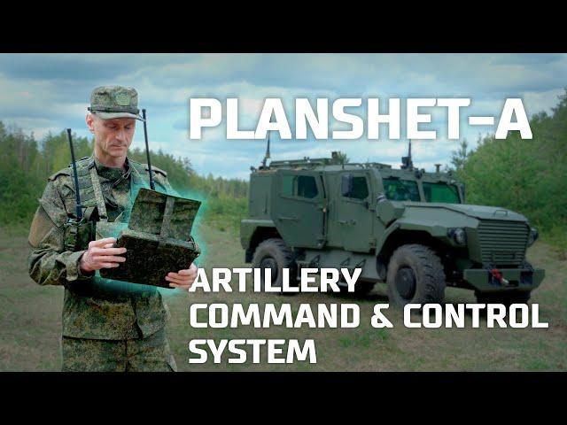 PLANSHET-A ARTILLERY COMMAND & CONTROL SYSTEM