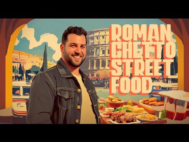 n Tuscanini Presents: Exploring Rome's Amazing Street Food in the Former Jewish Ghetto.