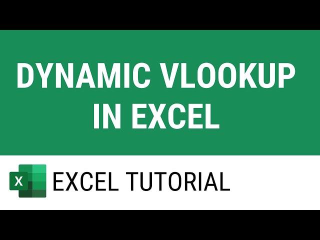 Dynamic VLookup in Excel