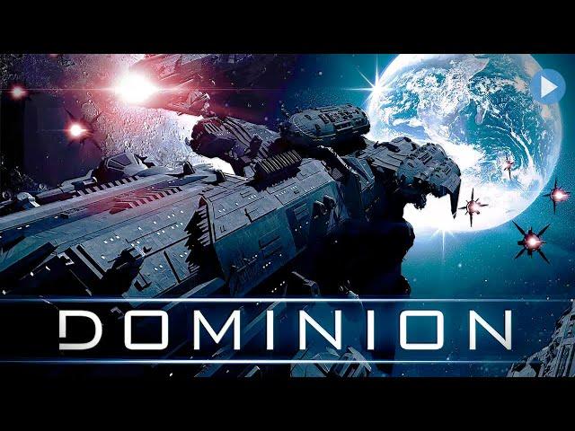 DOMINION: THE LAST STAR WARRIOR  Exclusive Full Sci-Fi Action Movie Premiere  English HD 2023