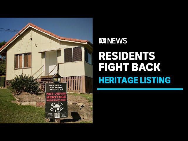 Brisbane residents fight back against heritage homes listing | ABC News