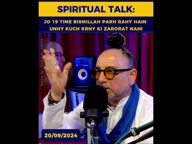 Spiritual Talk: 19 Times Bismillah Parhne K Faiday | Raza Ali Shah Al-Abidi.