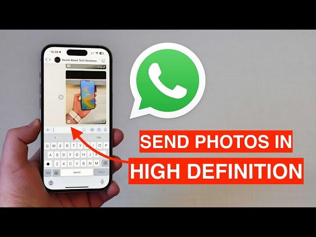 How To Send Photos in HIGH DEFINITION on WhatsApp - Finally!!