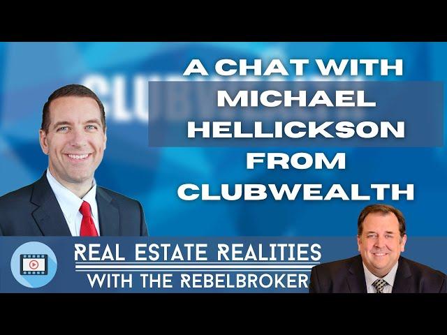 A Chat With Michael Hellickson From ClubWealth