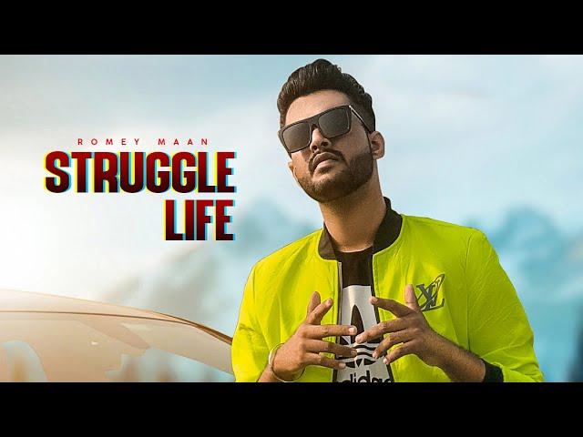 Struggle Life (Full HD) | Romey Maan | Beat Boi Deep | Tru Music Studios |  2019