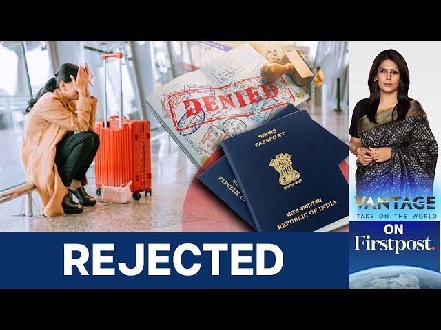 Why Are More and More Indian Visas Being Rejected? | Vantage With Palki Sharma | N18G