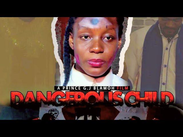 Dangerous Child New Liberia Movie 2023 (New Generation Films)