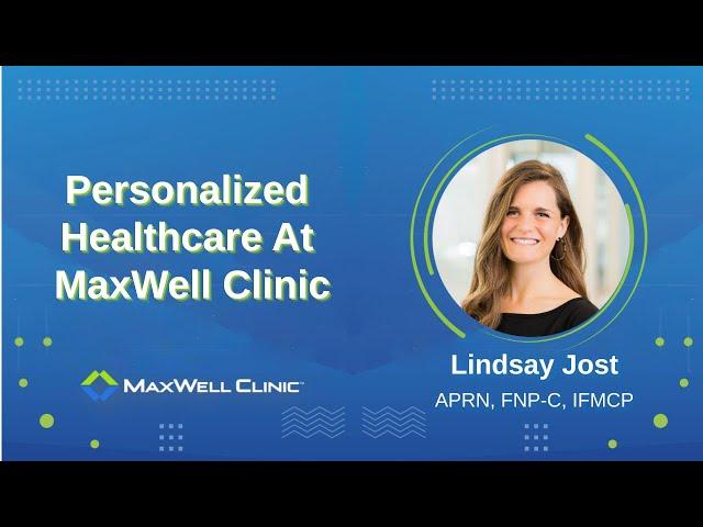 #MaxWell Clinic Stands Out: A Holistic, Personalized Health Experience