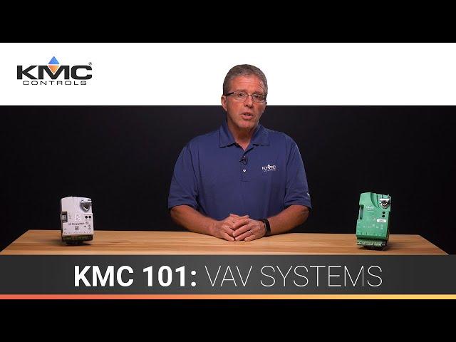 KMC 101: What is VAV?
